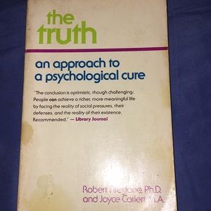 The truth an approach to a psychological cure